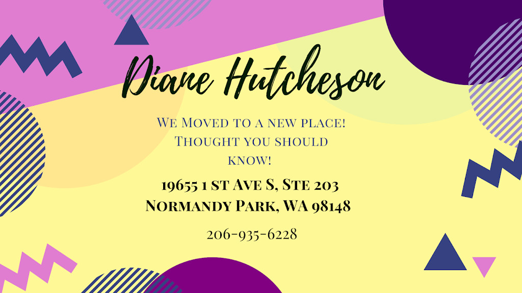 Diane Hutcheson ARNP LLC | 19655 1st Ave S Suite 203, Normandy Park, WA 98148, USA | Phone: (206) 935-6228