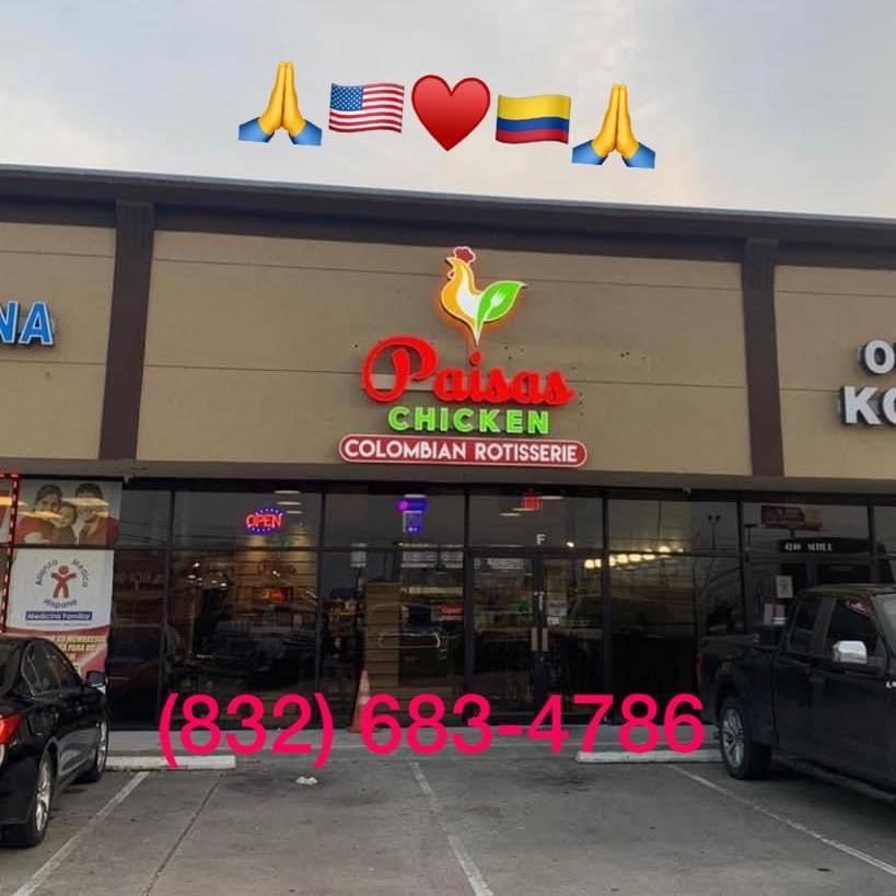 Paisas Chicken | 4240 Highway 6 North Suite: F, Houston, TX 77084, USA | Phone: (832) 683-4786