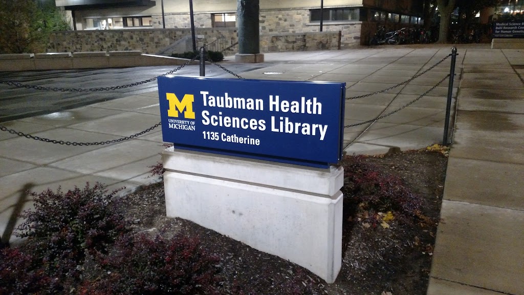 A. Alfred Taubman Health Sciences Library | 1135 Catherine St, Ann Arbor, MI 48109, USA | Phone: (734) 764-1210