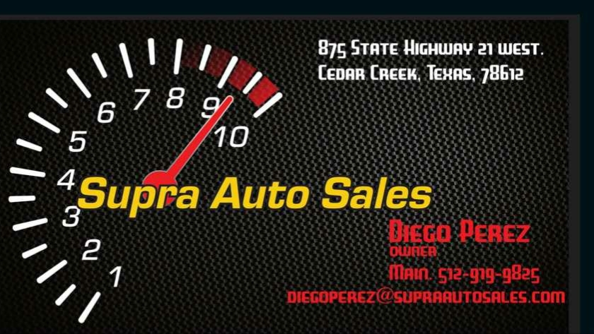 Supra Auto Sales | 875 TX-21, Cedar Creek, TX 78612, USA | Phone: (512) 919-9825