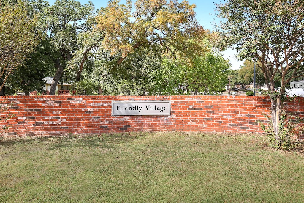 Friendly Village Arlington | 2208 Beechwood Dr, Arlington, TX 76006, USA | Phone: (817) 592-8368