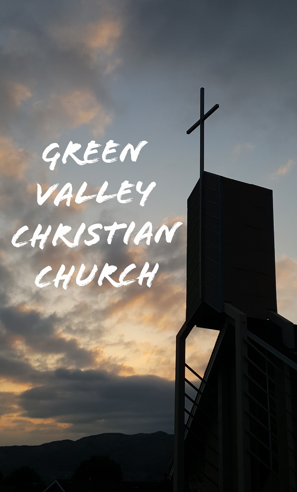 Green Valley Christian Church | 11656 Bryant St, Yucaipa, CA 92399, USA | Phone: (909) 797-1526