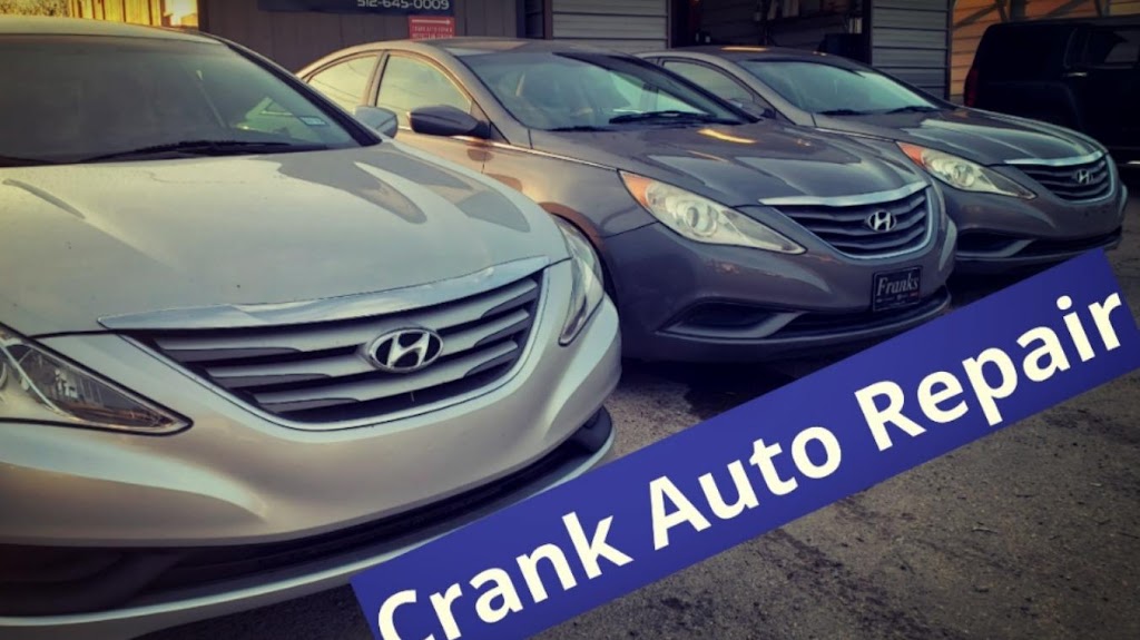 Crank Auto Repair | 4508 Brandt Rd suite K, Austin, TX 78744, USA | Phone: (512) 645-0009