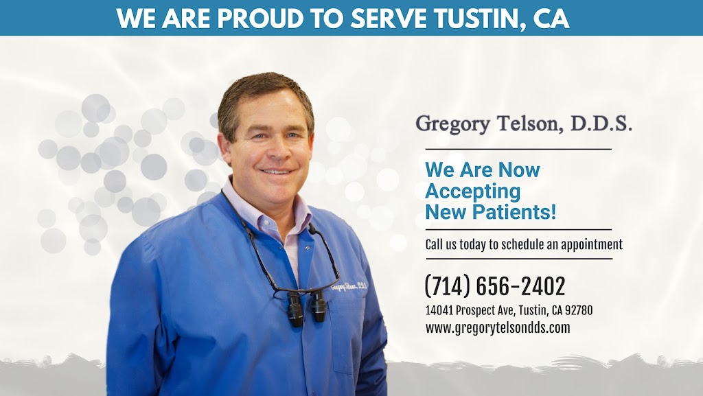 Gregory S. Telson, D.D.S. | 14041 Prospect Ave, Tustin, CA 92780, USA | Phone: (714) 544-2000