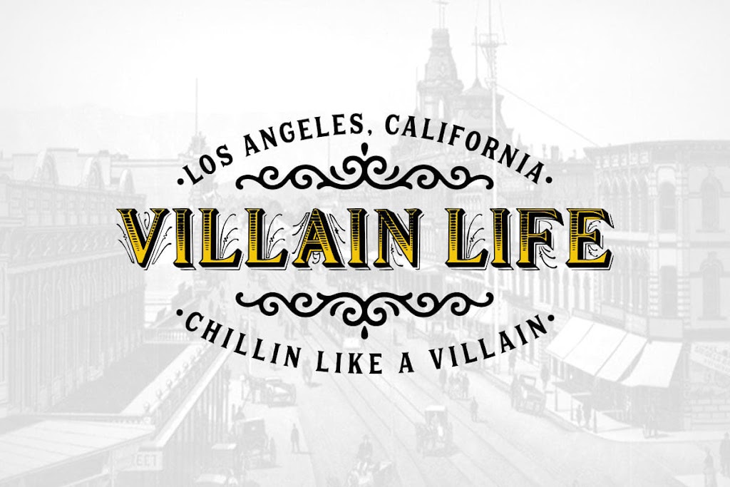 Villain Life | 4721 Kester Ave, Sherman Oaks, CA 91403, USA | Phone: (323) 695-1152