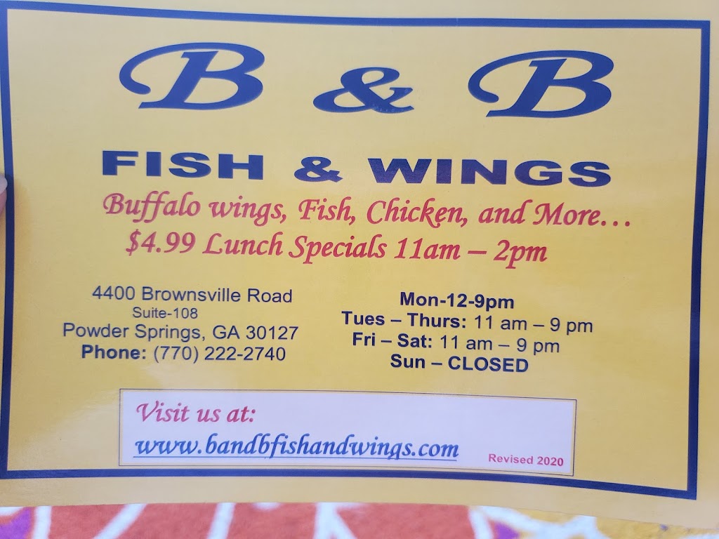 B & B Fish and Wings, Inc. | 4400 Brownsville Rd #108, Powder Springs, GA 30127, USA | Phone: (770) 222-2740