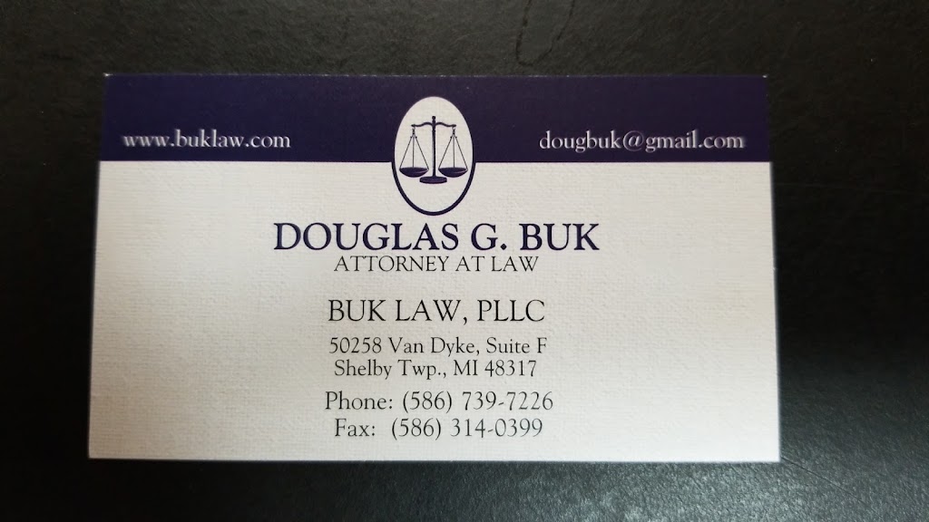 Buk Law | 50258 Van Dyke Ave # F, Shelby Twp, MI 48317, USA | Phone: (586) 884-7083