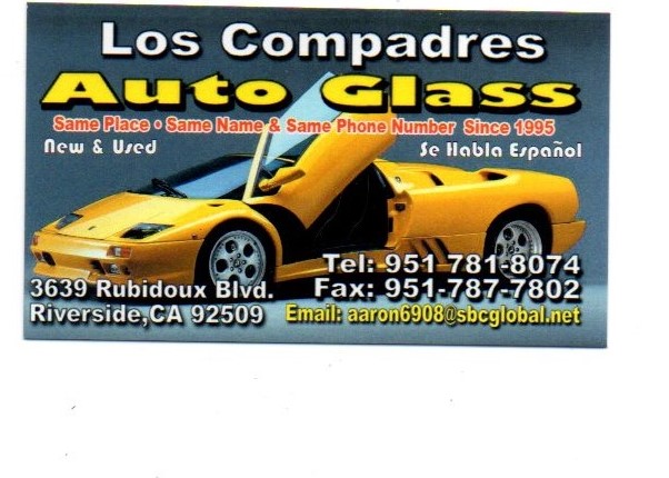 Los Compadres Auto Glass | 3639 Rubidoux Blvd, Riverside, CA 92509, USA | Phone: (951) 781-8074