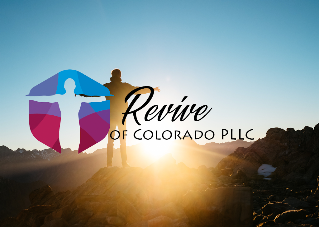 Revive of Colorado PLLC | 218 E Cheyenne Mountain Blvd, Colorado Springs, CO 80906, USA | Phone: (719) 396-3003