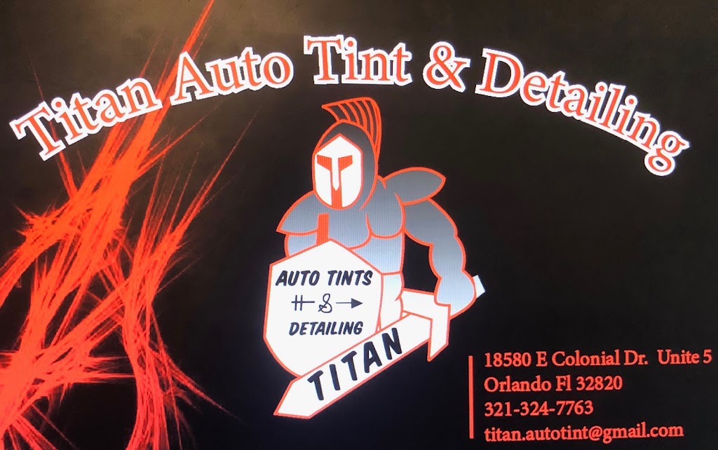 Titan Auto Tint & Detailing LLC | 18580 E Colonial Dr UNIT 5, Orlando, FL 32820, USA | Phone: (321) 324-7763
