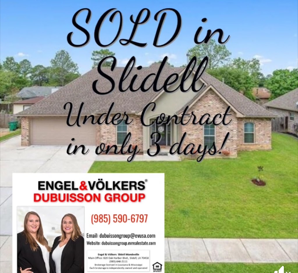 Engel & Völkers Slidell | 820 Oak Harbor Blvd, Slidell, LA 70458, USA | Phone: (985) 646-2111