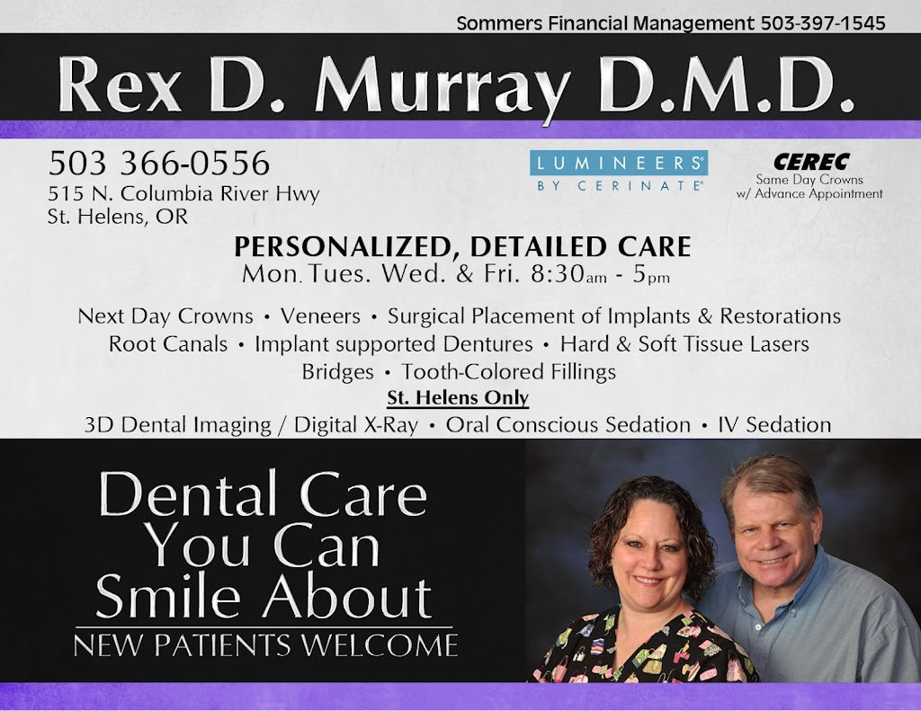 Rex Murray DMD | 515 N Columbia River Hwy, St Helens, OR 97051 | Phone: (503) 366-0556