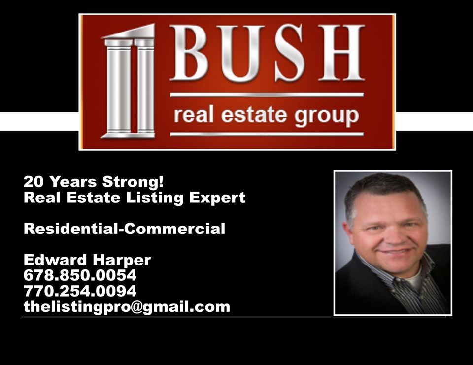 Edward Harper Bush Real Estate Group Residential-Commercial | 37 Calumet Pkwy, Newnan, GA 30263 | Phone: (678) 850-0054