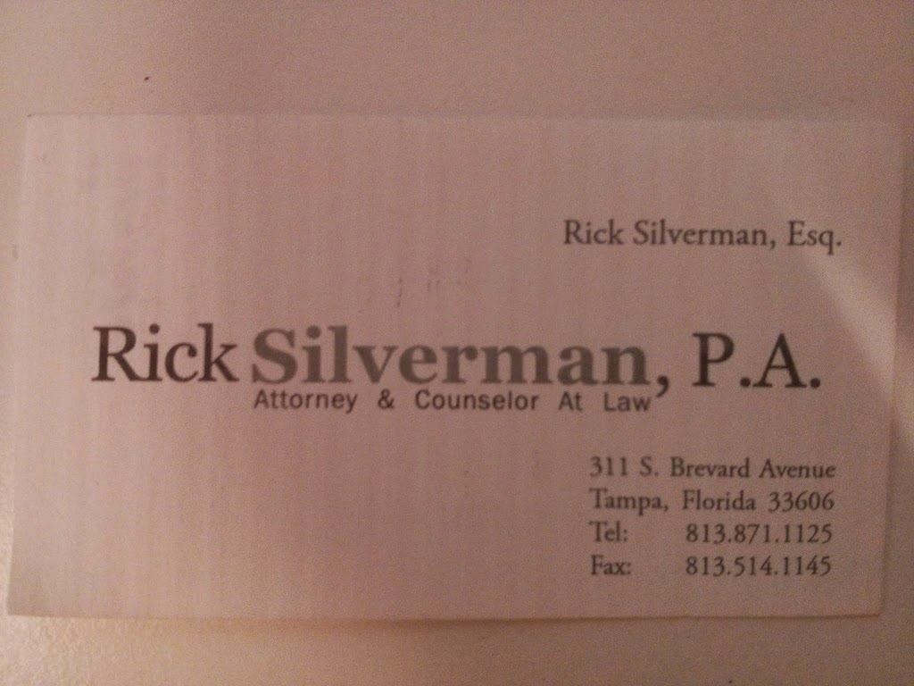 Rick Silverman, P.A. | 311 S Brevard Ave, Tampa, FL 33606 | Phone: (813) 871-1125