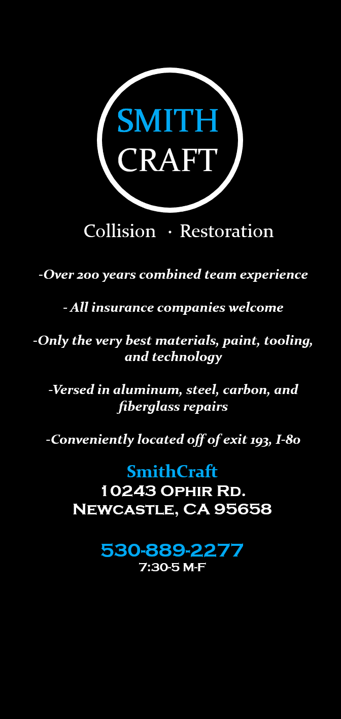 Smithcraft Collision and Restoration | 10243 Ophir Rd, Newcastle, CA 95658, USA | Phone: (530) 889-2277