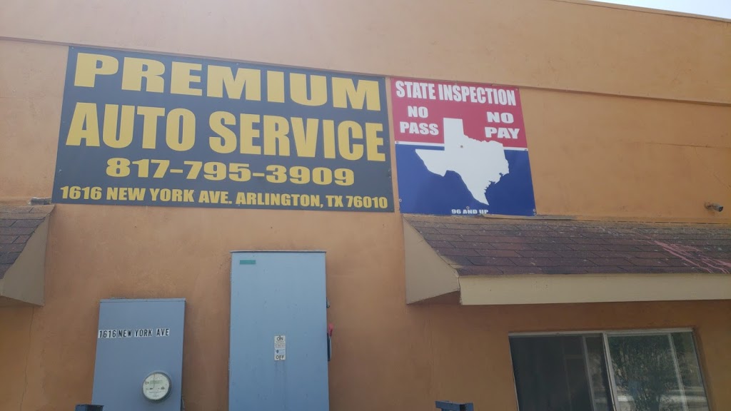 Premium Auto Service | 1616 New York Ave, Arlington, TX 76010, USA | Phone: (817) 795-3909