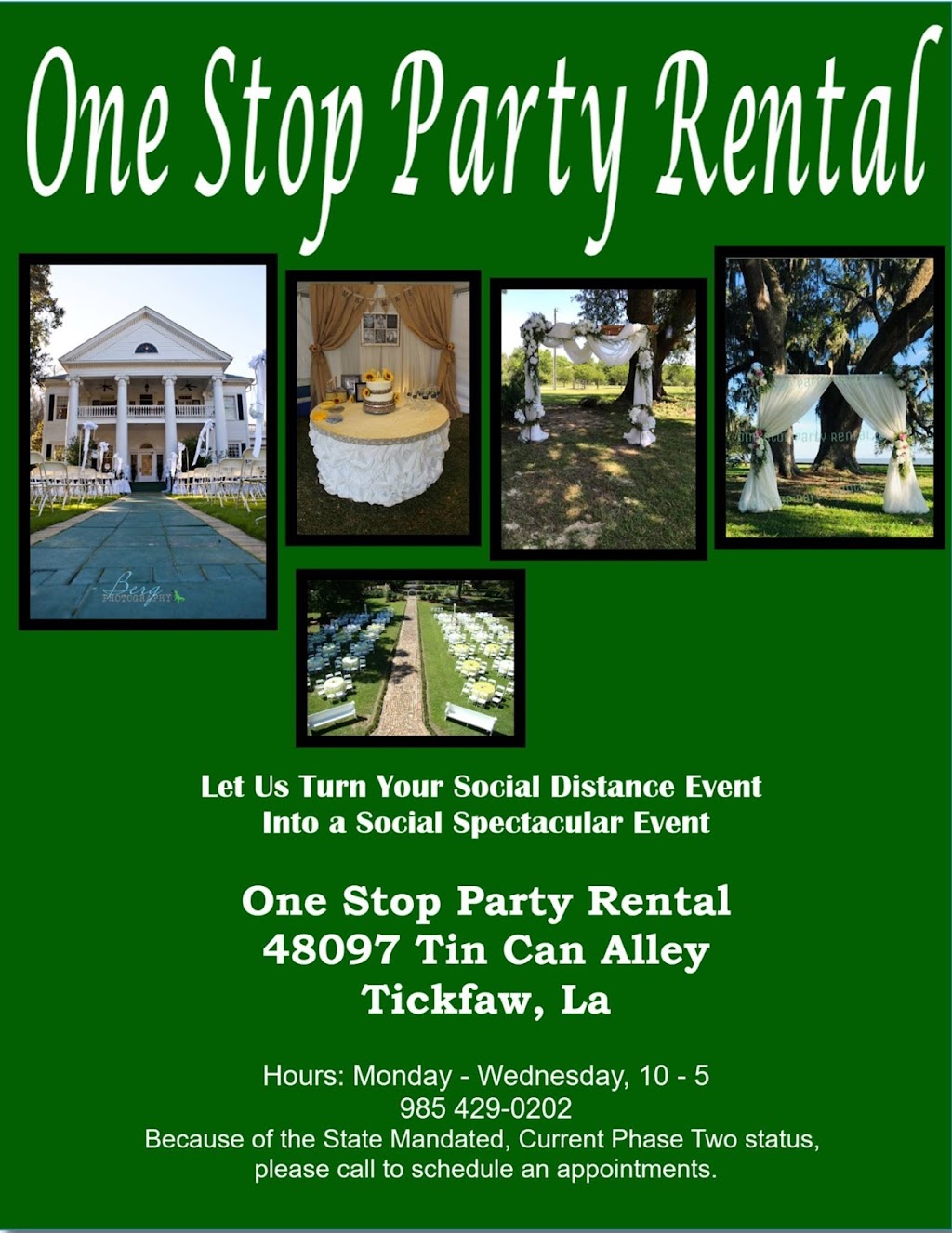 One Stop Party Rental & Floral | 48097 Tin Can Alley, Tickfaw, LA 70466, USA | Phone: (985) 429-0202