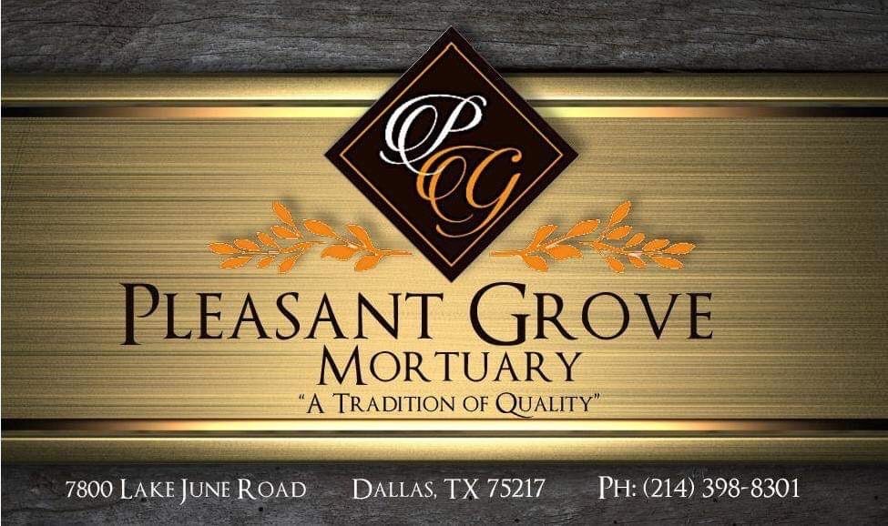 Pleasant Grove Mortuary | 7800 Lake June Rd, Dallas, TX 75217, USA | Phone: (214) 398-8301