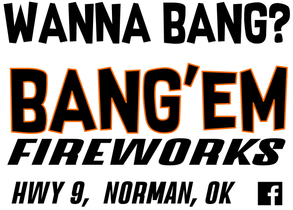 BANGEM FIREWORKS | 1200 Lakewood Dr, Norman, OK 73026, USA | Phone: (405) 766-0555