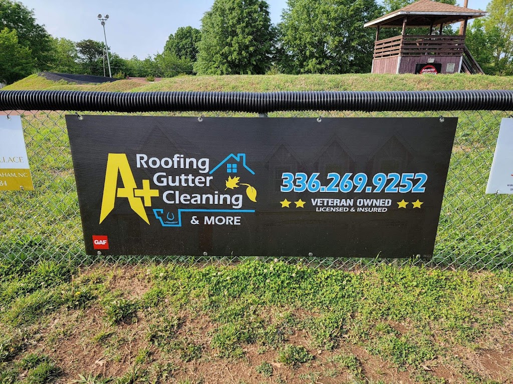 A+ Roofing/Gutter Cleaning & More | 500 Vine Ct, Mebane, NC 27302, USA | Phone: (336) 269-9252