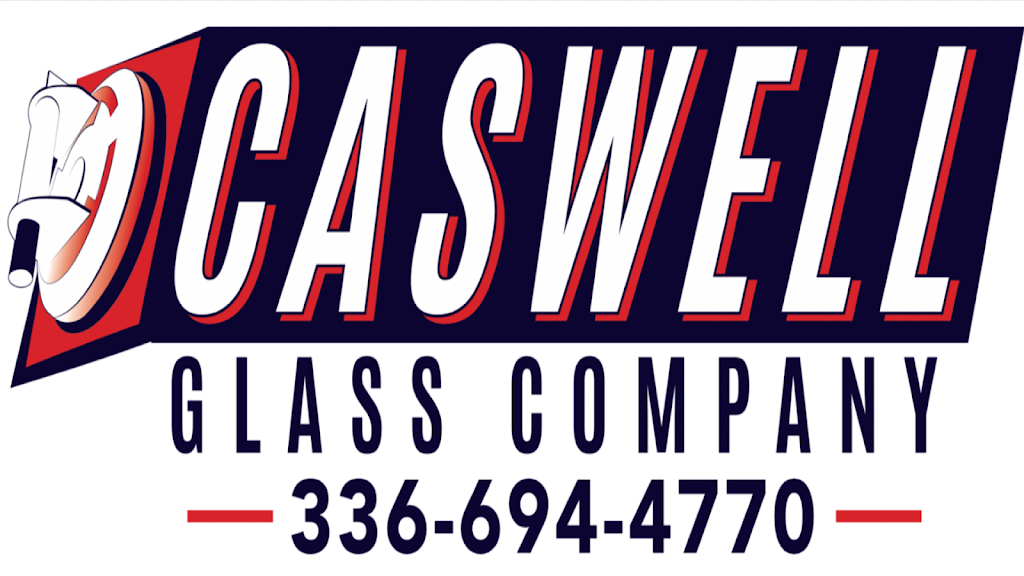 Caswell Glass LLC | 55 John Poteat Rd, Mebane, NC 27302, USA | Phone: (336) 694-4770