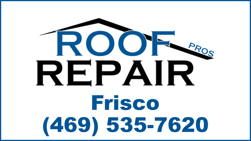 Roof Repair Pros Frisco | 2930 Preston Rd, Frisco, TX 75034, USA | Phone: (469) 535-7620