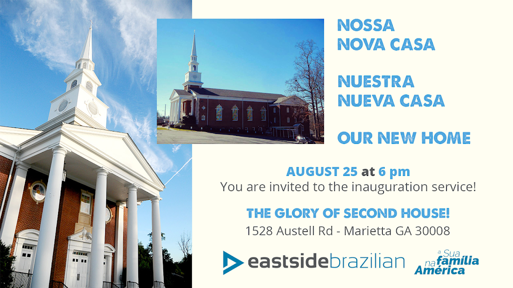 Eastside Brazilian Church | 1528 Austell Rd SE, Marietta, GA 30008 | Phone: (678) 357-1251