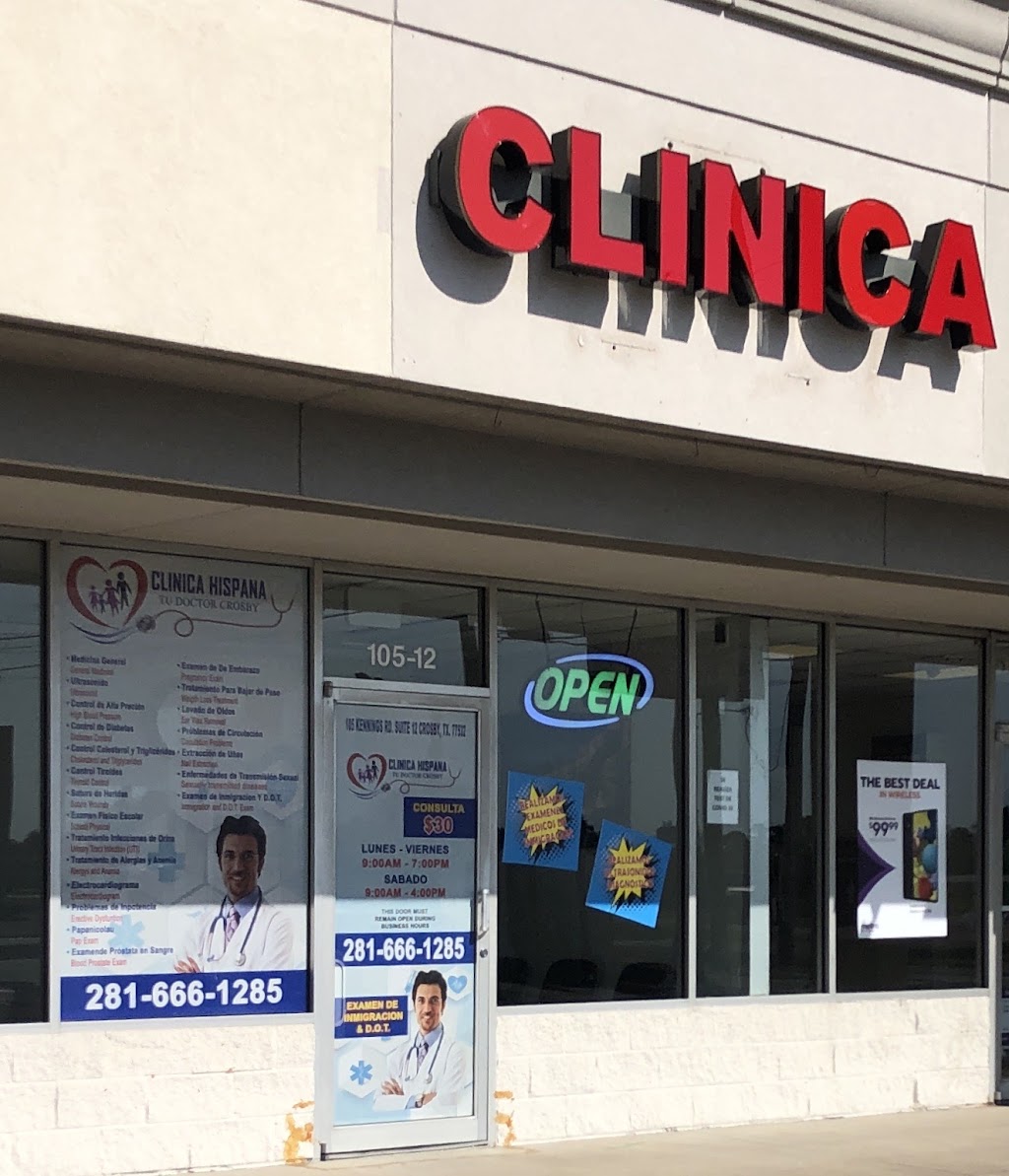 Clinica Hispana Tu Doctor Crosby | 105 Kennings Rd #12, Crosby, TX 77532, USA | Phone: (281) 666-1285