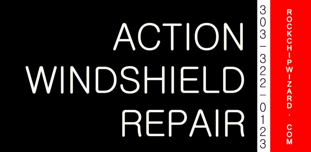 Action Windshield Repair | 3351 S Field St, Lakewood, CO 80227 | Phone: (303) 322-0123