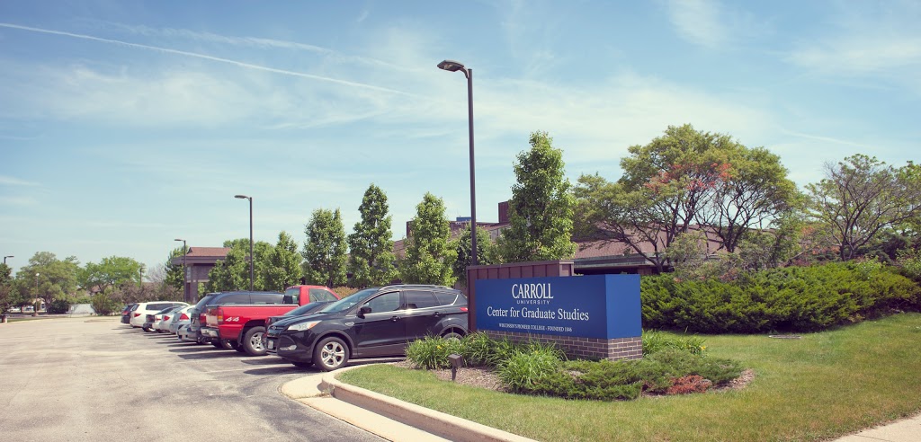 Carroll University Center for Graduate Studies | 2140 Davidson Rd, Waukesha, WI 53186 | Phone: (262) 951-3253