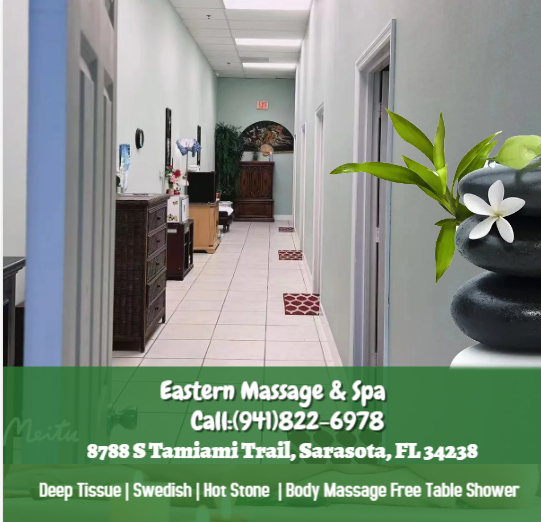 Eastern Massage & Spa | 8788 S Tamiami Trail, Sarasota, FL 34238, USA | Phone: (941) 822-6978