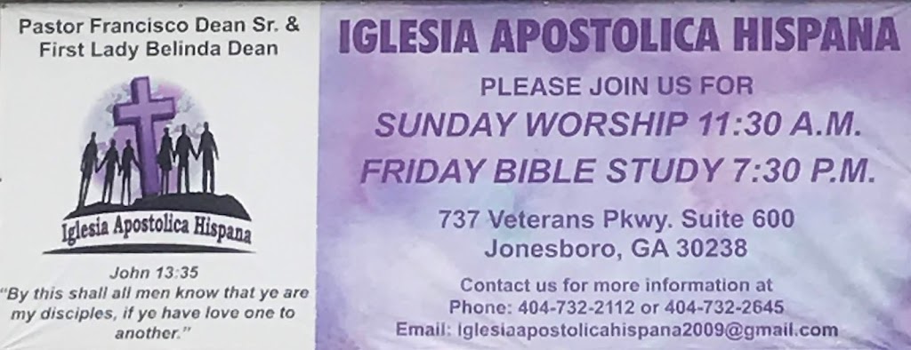 Iglesia Apostolica Hispana | 737 Veterans Pkwy #600, Jonesboro, GA 30238, USA | Phone: (404) 732-2112