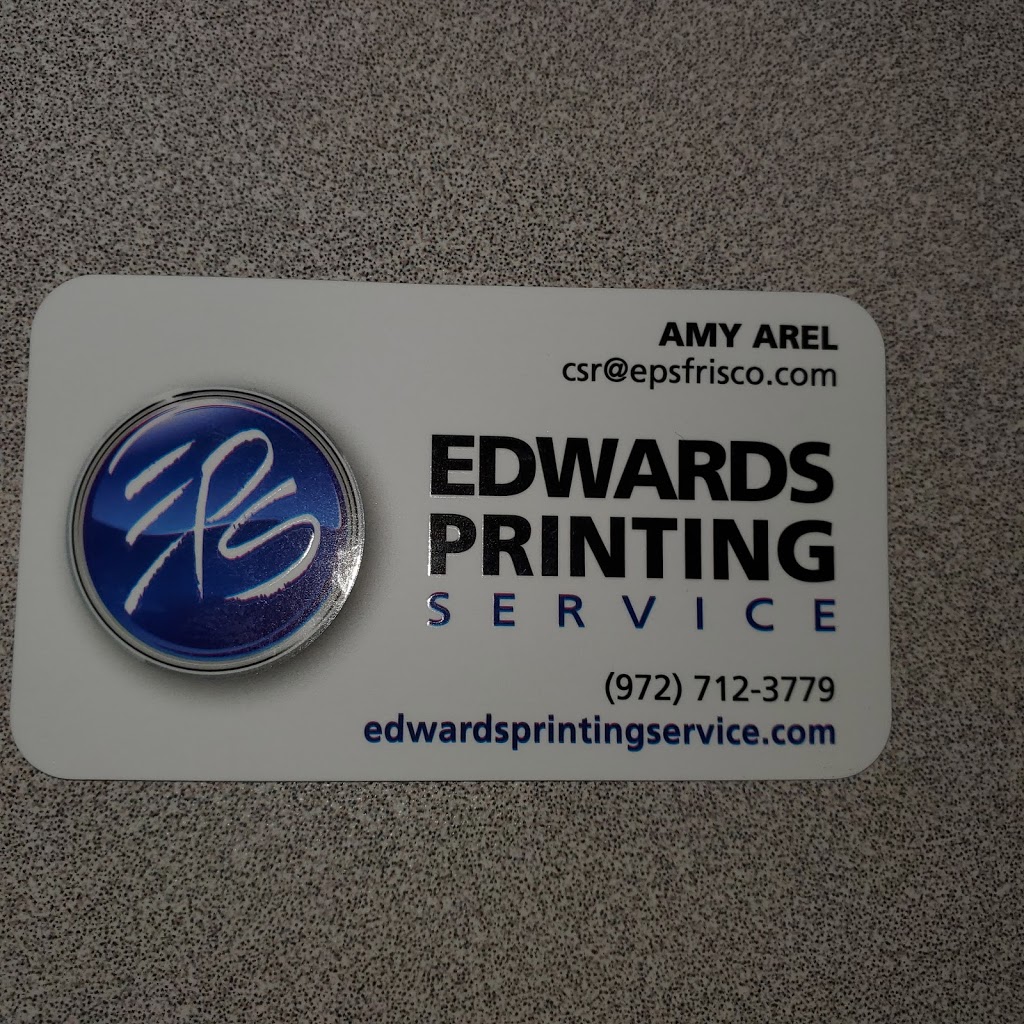 Edwards Printing Service, Inc. | 7651 W Main St #200, Frisco, TX 75034, USA | Phone: (972) 712-3779