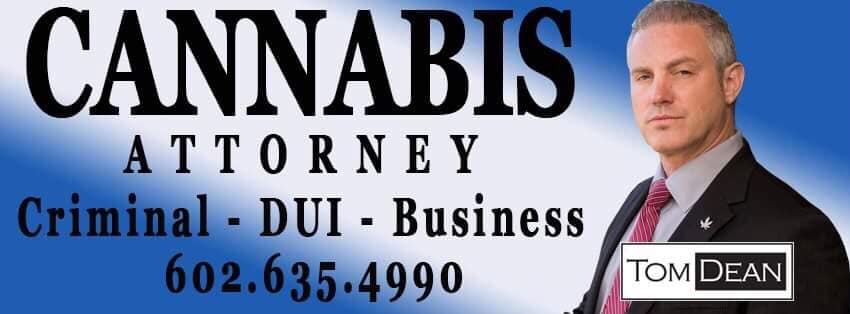 Attorney for Cannabis - Thomas W Dean Esq. Plc. | 14040 N Cave Creek Rd #307, Phoenix, AZ 85022, USA | Phone: (602) 635-4990