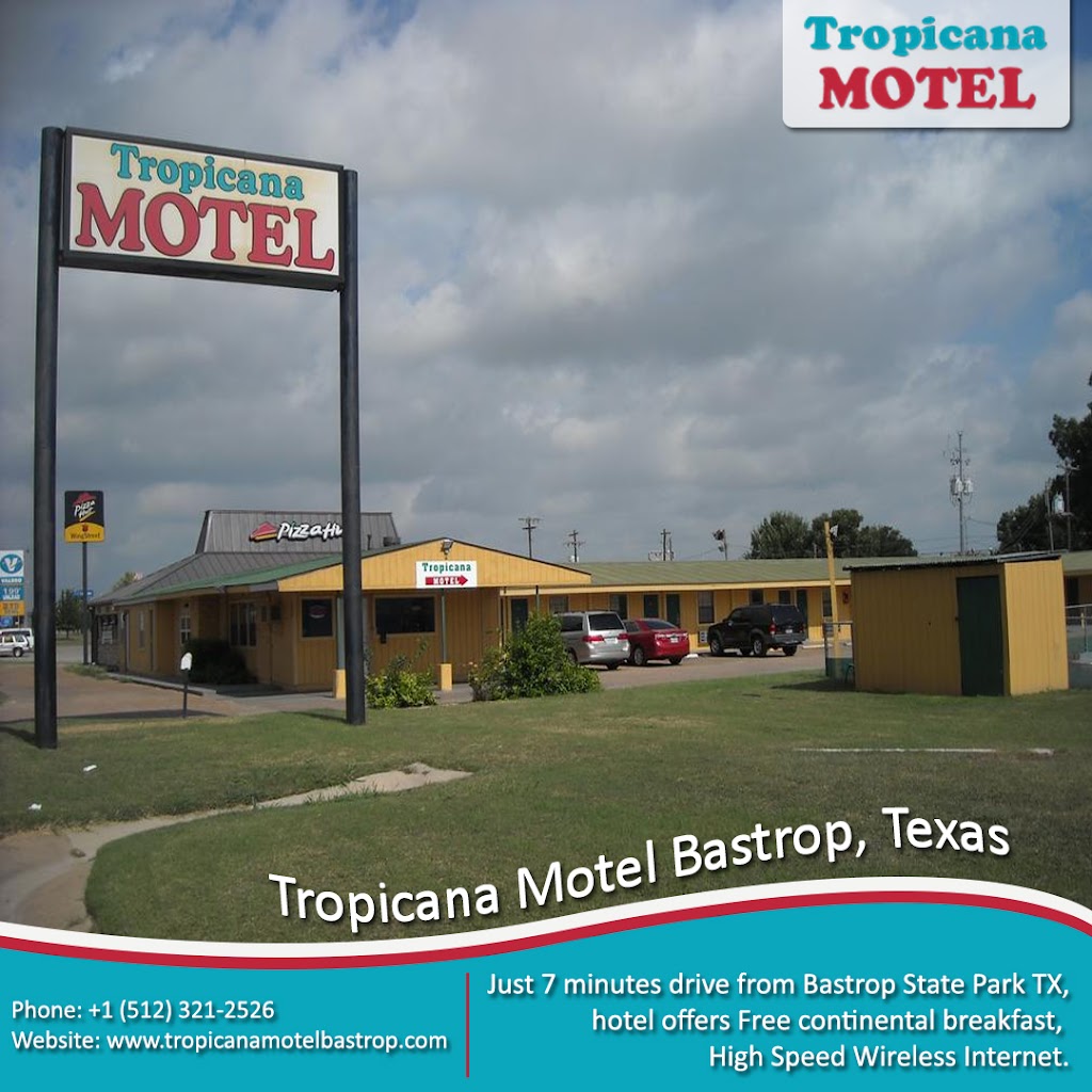 Tropicana Motel | 105 Highway 71 West, 103 State Hwy 71, Bastrop, TX 78602, USA | Phone: (512) 321-2526