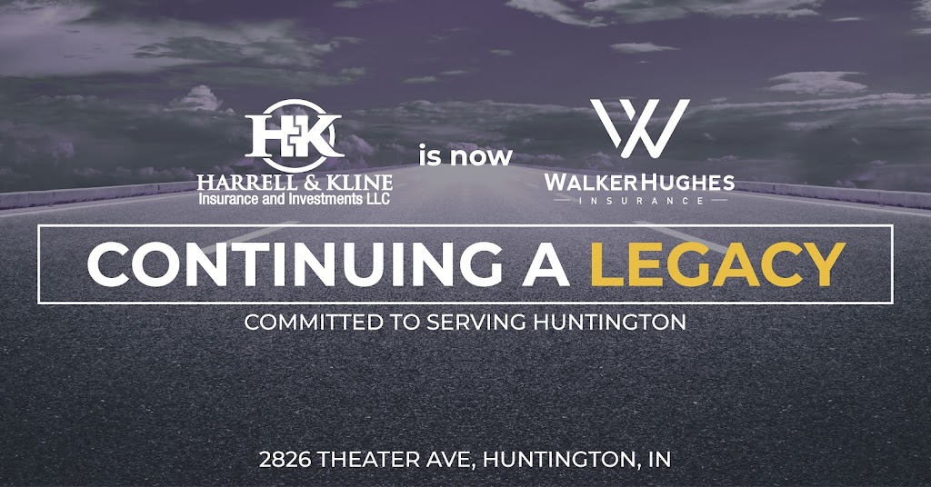 WalkerHughes Insurance | 2826 Theater Ave, Huntington, IN 46750, USA | Phone: (260) 358-1792