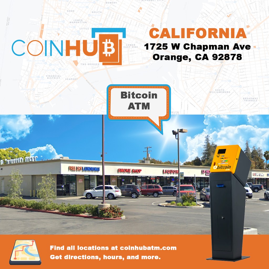 Orange County Bitcoin ATM - Coinhub | 1725 W Chapman Ave, Orange, CA 92868, USA | Phone: (702) 900-2037