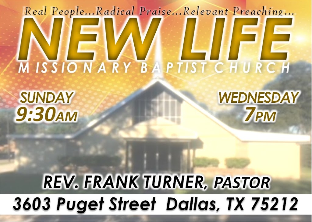 New Life Missionary Baptist Church | 3603 Puget St, Dallas, TX 75212, USA | Phone: (972) 635-4007