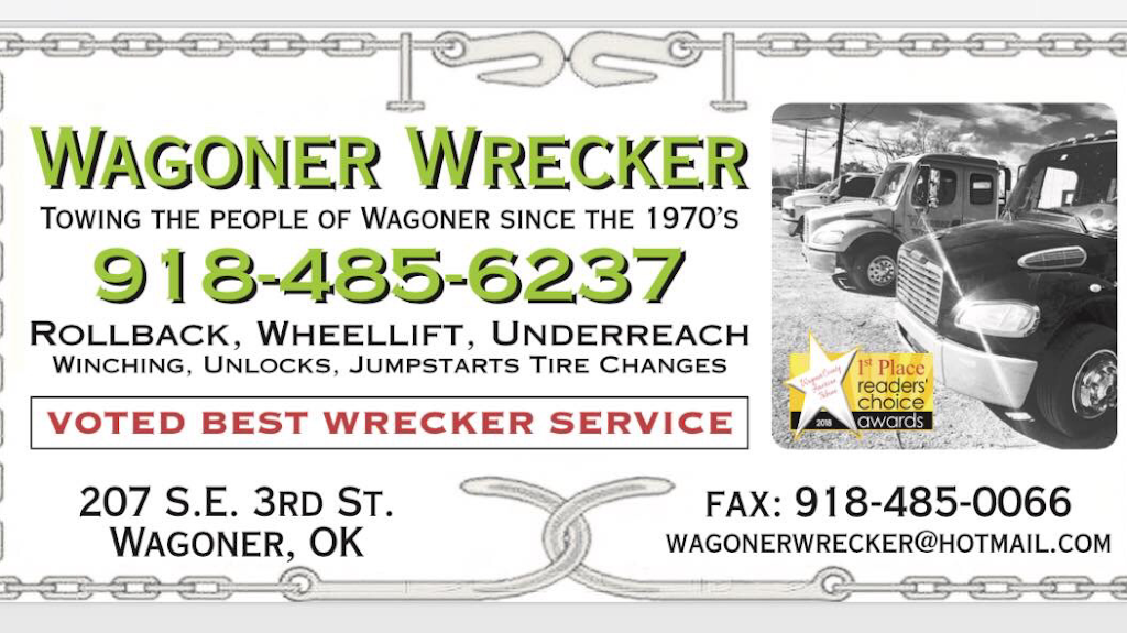 Wagoner Wrecker Services | 207 SE 3rd St, Wagoner, OK 74467, USA | Phone: (918) 485-6237