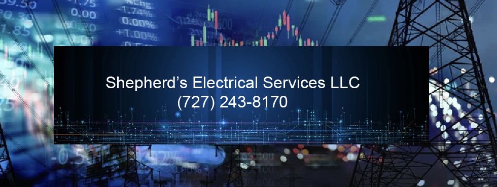 Shepherds Electrical Services LLC | 10941 Rexdale Ave, Port Richey, FL 34668, USA | Phone: (727) 243-8170