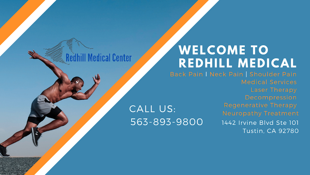 Redhill Medical Center | 1442 Irvine Blvd Ste 101, Tustin, CA 92780, USA | Phone: (714) 544-5007