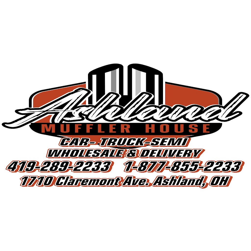 Ashland Muffler House | 1710 Claremont Ave, Ashland, OH 44805, USA | Phone: (419) 289-2233