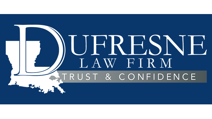 Dufresne Law Firm | 607 Belle Terre Blvd Suite A, Laplace, LA 70068, USA | Phone: (985) 359-1239