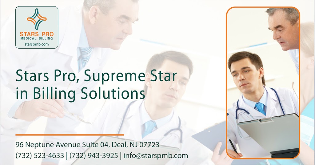 STARS PRO Medical Billing | 96 Neptune Ave Suite 04, Deal, NJ 07723, USA | Phone: (732) 523-4633