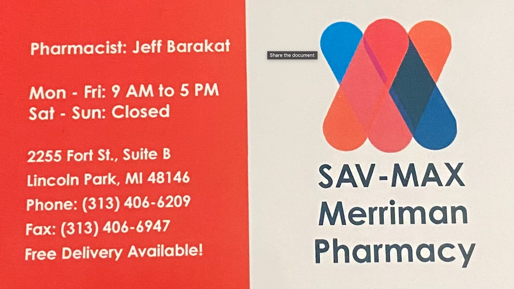 SAV-MAX Merriman Pharmacy | 2255 Fort St, Lincoln Park, MI 48146, USA | Phone: (313) 406-6209