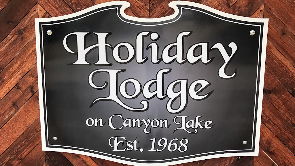 Holiday Lodge on Canyon Lake | 537 Skyline Dr #4894, Canyon Lake, TX 78133, USA | Phone: (830) 964-3693