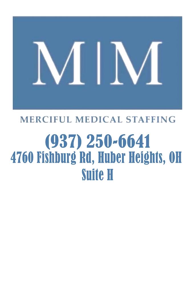 Merciful Medical Staffing | 4760 Fishburg Rd H, Huber Heights, OH 45424, USA | Phone: (937) 250-6641