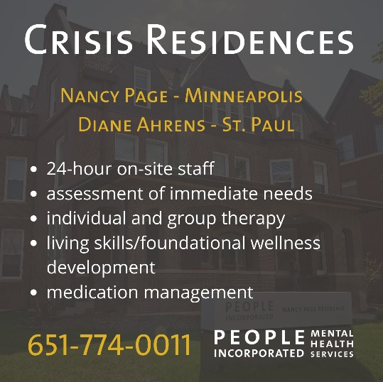 People Incorporated Diane Ahrens Crisis Residence | 1784 Lacrosse Ave, St Paul, MN 55119, USA | Phone: (651) 645-9424