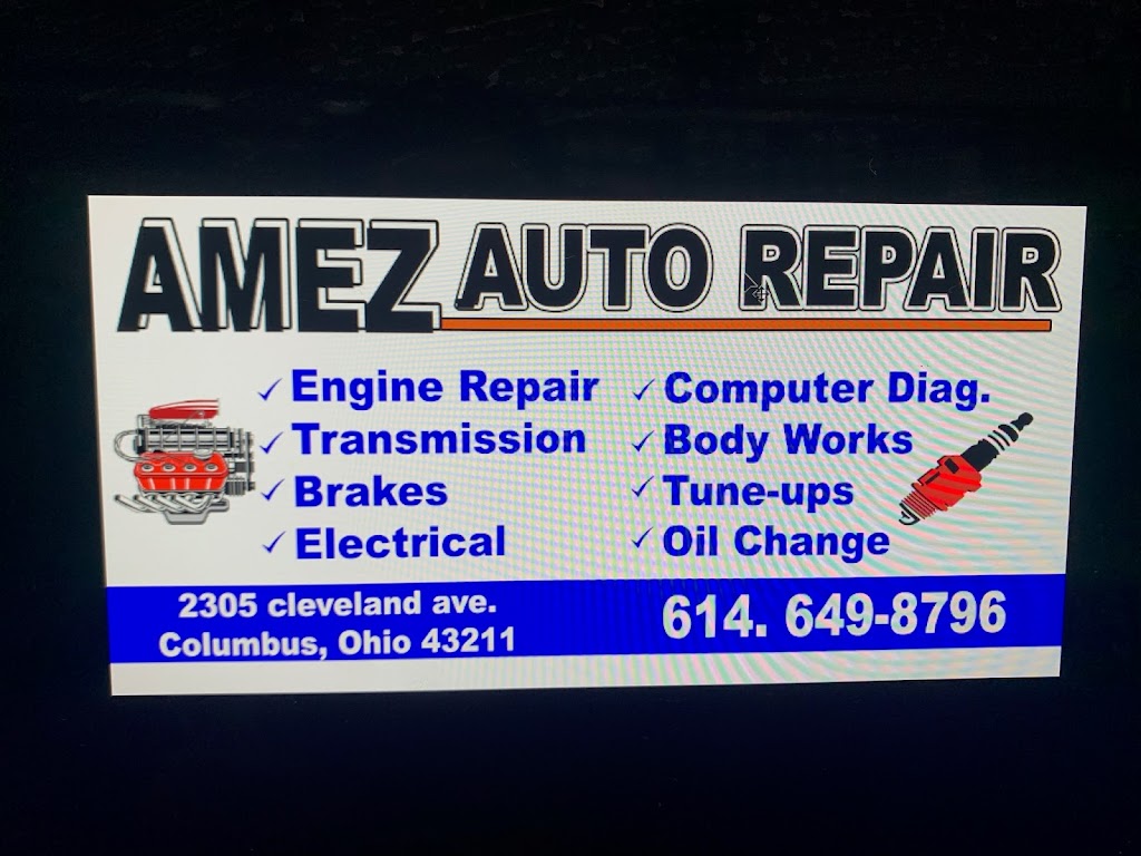 Amez auto repair | 2305 Cleveland Ave, Columbus, OH 43211, USA | Phone: (614) 649-8796