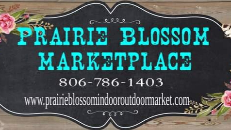 Prairie Blossom Marketplace | 13105 FM179, Wolfforth, TX 79382, USA | Phone: (806) 786-1403